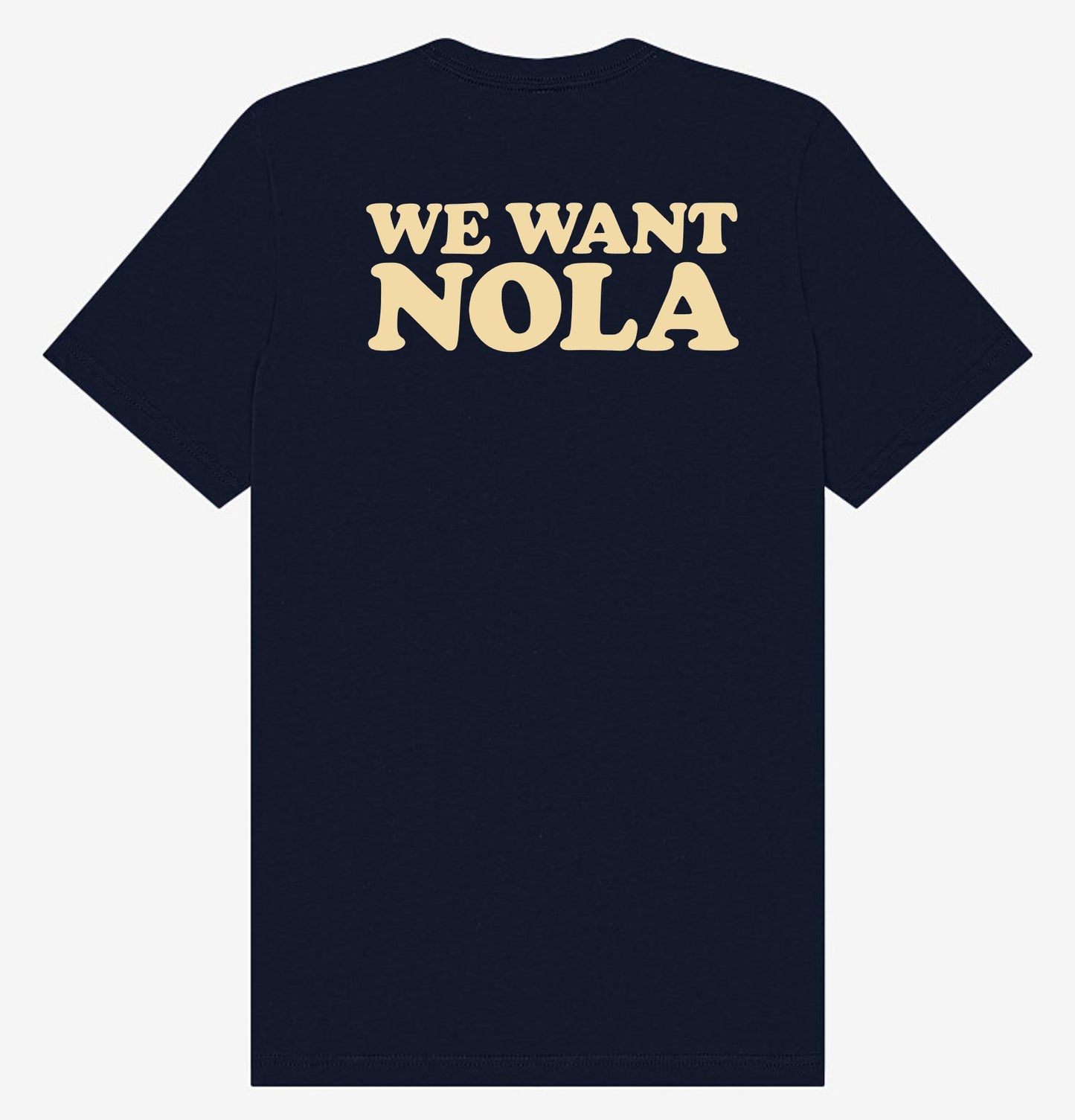 WE WANT NOLA