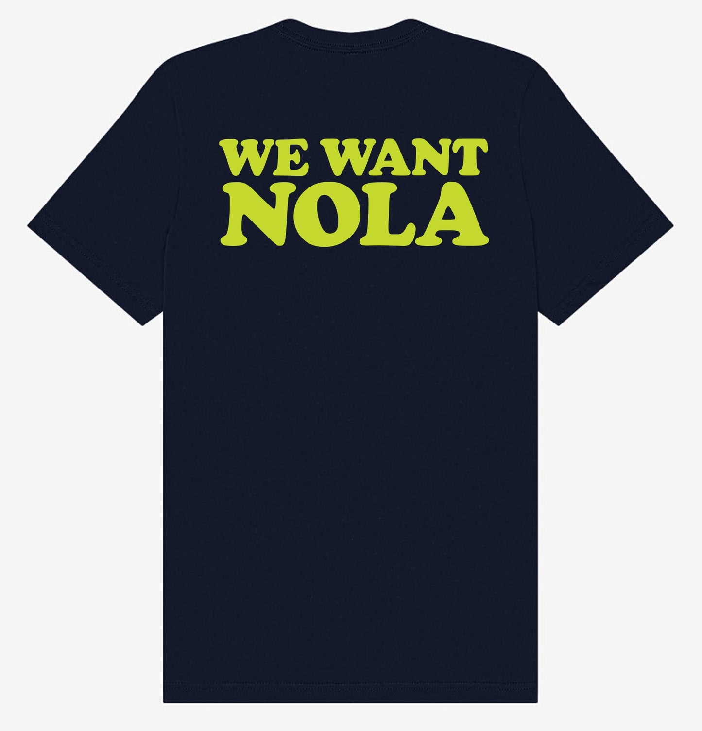 WE WANT NOLA